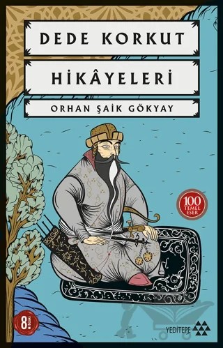 Dede Korkut Hikayeleri – Orhan Şaik Gökyay – Yeditepe Yayınevi kitap kapağı