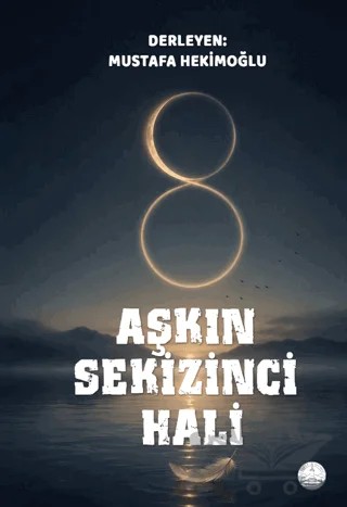 Aşkın Sekizinci Hali – Kolektif – Odessa Yayınevi kitap kapağı