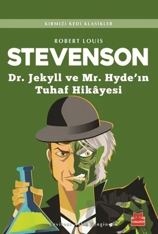 Dr. Jekyll ve Mr. Hyde'ın Tuhaf Hikayesi – Robert Louıs Stevenson – Kırmızı Kedi Yayınevi kitap kapağı