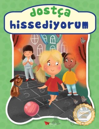 Dostça Hissediyorum – Kolektif – Kağıt Uçak Yayınları kitap kapağı