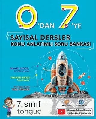 0'dan 7'ye Sayısal Konu Anlatımlı Soru Bankası – Kolektif – Tonguç Akademi kitap kapağı