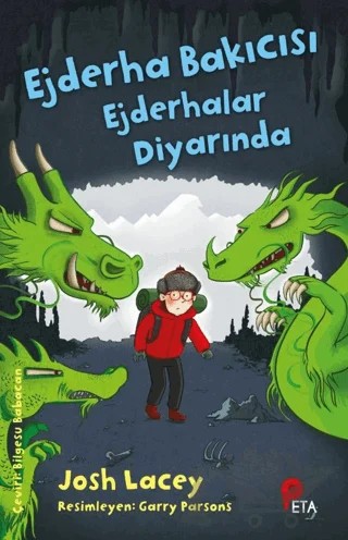 Ejderha Bakıcısı Ejderhalar Diyarında – Josh Lacey – Peta Kitap kitap kapağı