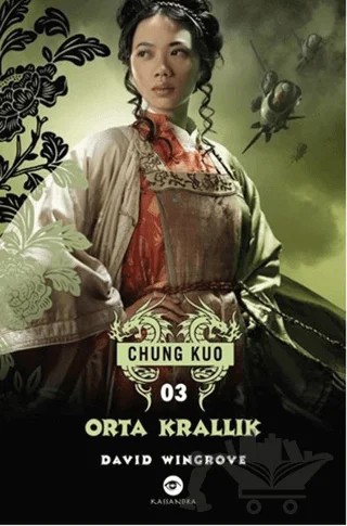Orta Krallık – David Wingrove – Kassandra Yayınları kitap kapağı