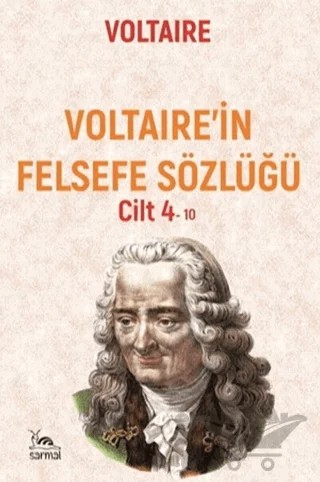 Voltaıre’in Felsefe Sözlüğü Cilt 4 – Voltaire – Sarmal Kitabevi kitap kapağı