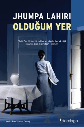 Olduğum Yer – Jhumpa Lahiri – Domingo Yayınevi kitap kapağı