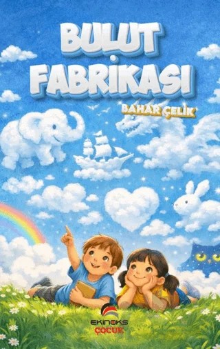 Bulut Fabrikası – Bahar Çelik – Ekinoks Yayın Grubu kitap kapağı
