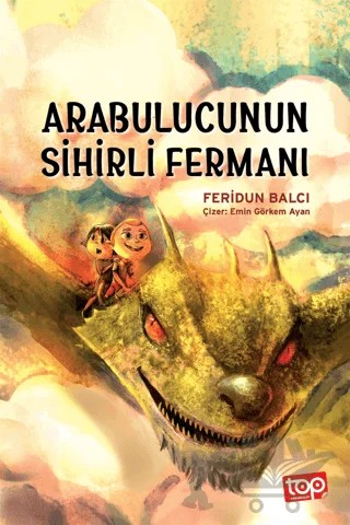 Arabulucunun Sihirli Fermanı – Feridun Balcı – Top Yayıncılık kitap kapağı