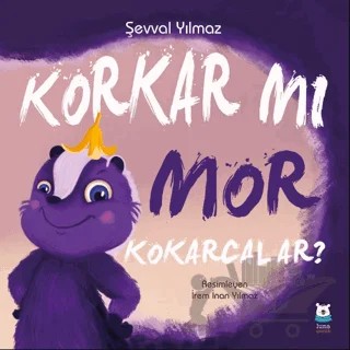 Korkar mı Mor Kokarcalar? – Şevval Yılmaz – Luna Çocuk Yayınları kitap kapağı