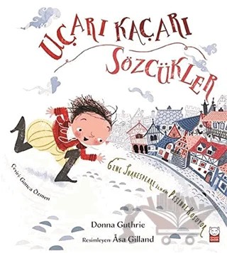 Uçarı Kaçarı Sözcükler – Donna Guthrie – Kırmızı Kedi Çocuk kitap kapağı