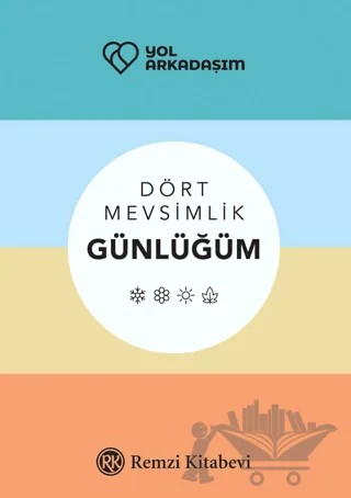Dört Mevsimlik Günlüğüm – Kolektif – Remzi Kitabevi kitap kapağı