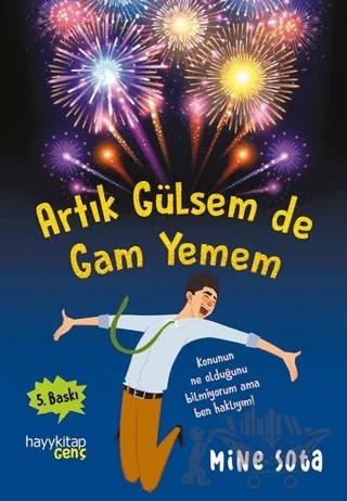 Artık Gülsem de Gam Yemem – Mine Sota – Hayykitap kitap kapağı
