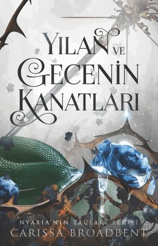 Yılan ve Gecenin Kanatları – Carissa Broadbent – Martı Yayınları kitap kapağı