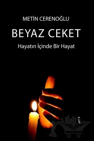 Beyaz Ceket – Metin Cerenoğlu – İkinci Adam Yayınları kitap kapağı