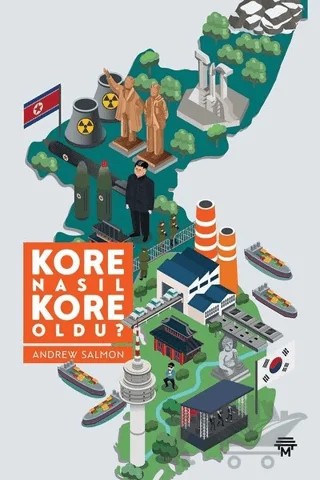 Kore Nasıl Kore Oldu? – Andrew Salmon – Metropolis Yayınları kitap kapağı