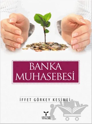 Banka Muhasebesi – İffet Görkey Kesimli – Umuttepe Yayınları kitap kapağı