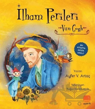 İlham Perileri: Van Gogh – Ayfer V. Artaç – Uçan Fil Yayınları kitap kapağı