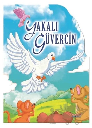Yakalı Güvercin - Şekilli Kitaplar – Kolektif – Yumurcak Yayınları kitap kapağı