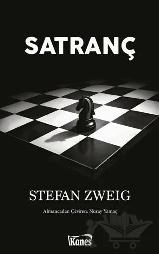 Satranç – Stefan Zweıg – Kanes Yayınları kitap kapağı