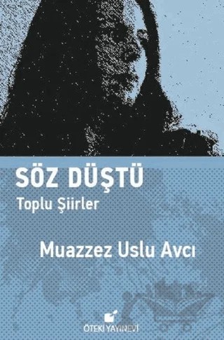 Söz Düştü – Muazzez Uslu Avcı – Öteki Yayınevi kitap kapağı