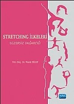 STRETCHING İLKELERİ Egzersiz Dağarcığı – Yrd. Doç. Dr. Murat BİLGE – Nobel Akademik Yayıncılık kitap kapağı
