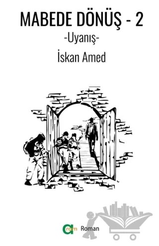 Mabede Dönüş-2/ Uyanış – İskan Amed – Aram Yayınları kitap kapağı