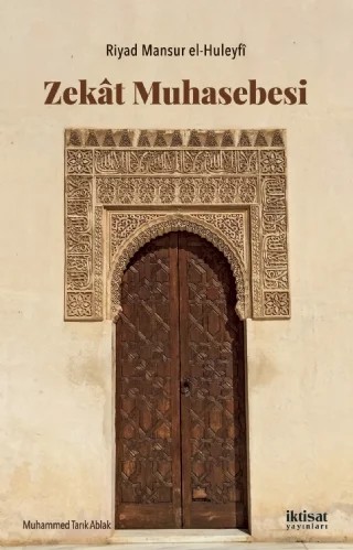 Zekat Muhasebesi – Riyad Mansur el-Huleyfî – İktisat Yayınları kitap kapağı