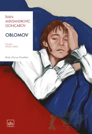 Oblomov – İvan Aleksandroviç Gonçarov – İthaki Yayınları kitap kapağı