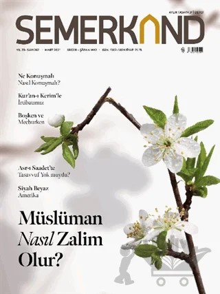Semerkand Aylık Tasavvufi Dergi Sayı: 267 Mart 2021 – Semerkand Yayınları kitap kapağı