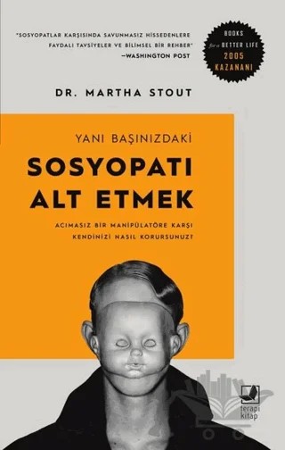 Yanı Başınızdaki Sosyopatı Alt Etmek – Martha Stout – Terapi Kitap kitap kapağı