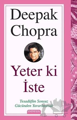 Yeter ki İste – Deepak Chopra – Omega kitap kapağı