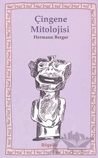 Çingene Mitolojisi – Hermann Berger – BilgeSu Yayıncılık kitap kapağı