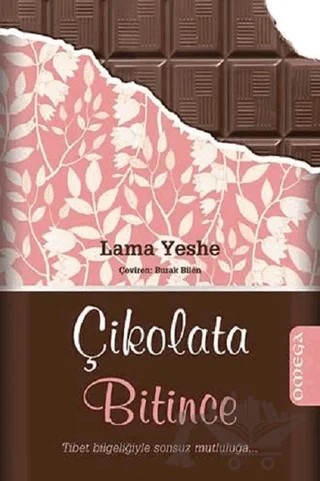 Çikolata Bitince – Lama Yeshe – Omega kitap kapağı