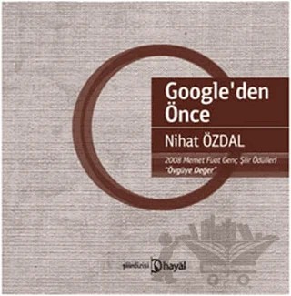 Google’den Önce – Nihat Özdal – Hayal Yayınları kitap kapağı