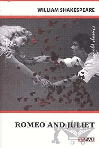Romeo and Juliet – William Shakespeare – Dejavu Publishing kitap kapağı