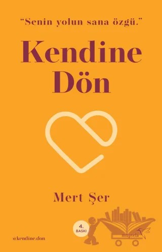 Kendine Dön – Mert Şer – Müptela Yayınları kitap kapağı