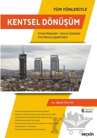 Kentsel Dönüşüm – Şenol Saltık – Seçkin Yayıncılık kitap kapağı