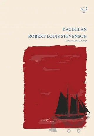 Kaçırılan – Robert Louıs Stevenson – Yedi Yayınları kitap kapağı