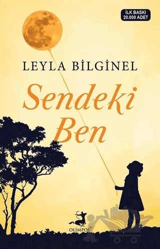 Sendeki Ben – Leyla Bilginel – Olimpos Yayınları kitap kapağı