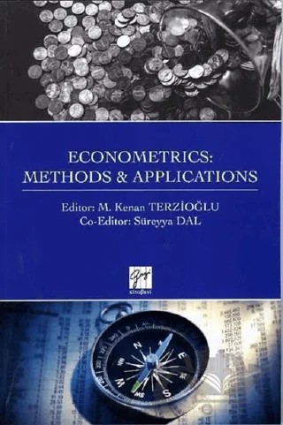 Econometrics: Methods & Applications – M. Kenan Terzioğlu, Süreyya Dal – Gazi Kitabevi kitap kapağı