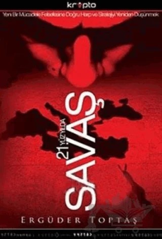 21. Yüzyılda Savaş – Ergüder Toptaş – Kripto Basım Yayın kitap kapağı