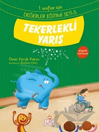 Tekerlekli Yarış – Ömer Faruk Paksu – Nesil Çocuk Yayınları kitap kapağı