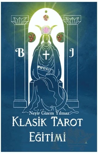 Klasik Tarot Eğitimi – Neyir Gizem Yılmaz – Odessa Yayınevi kitap kapağı