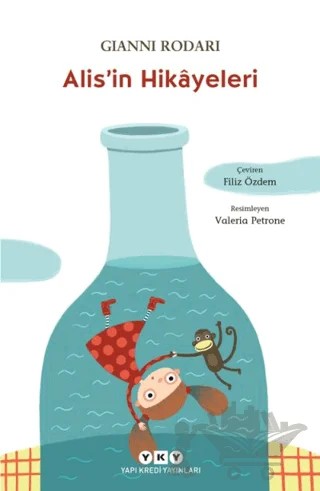 Alis’in Hikayeleri – Gianni Rodari – Yapı Kredi Yayınları kitap kapağı