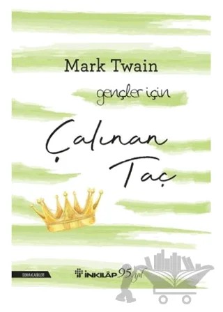 Çalınan Taç – Mark Twaın – İnkılap Kitabevi kitap kapağı