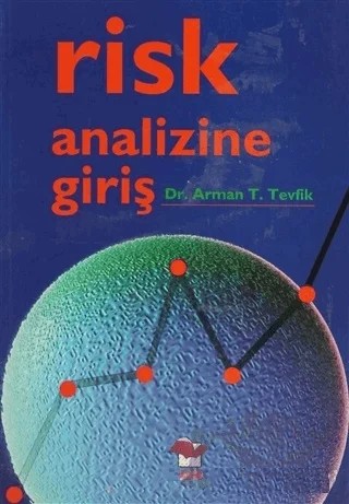 Risk Analizine Giriş – Arman T. Tevfik – Alfa Yayınları - Ders Kitapları kitap kapağı