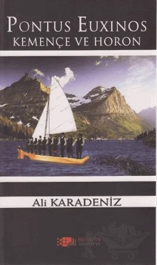 Pontus Euxinos Kemençe ve Horon – Ali Karadeniz – Berikan Yayınevi kitap kapağı