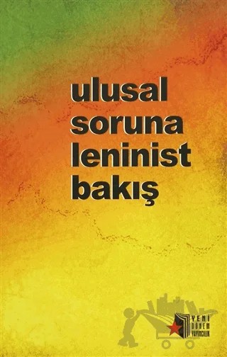 Ulusal Soruna Leninist Bakış – Agit Cihan – Yeni Dönem Yayıncılık kitap kapağı