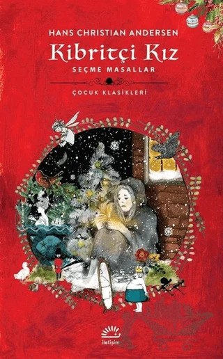 Kibritçi Kız – Hans Chrıstıan Andersen – İletişim Yayınevi kitap kapağı