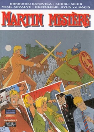 Efsanevi Martin Mystere Maceraları: 3 – Alfredo Castelli, Carlo Recagno – Oğlak Yayıncılık kitap kapağı