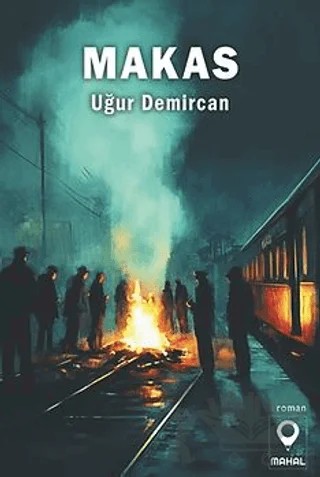 Makas – Uğur Demircan – Mahal Edebiyat kitap kapağı